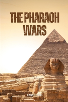 Paperback The Pharaoh Wars Book