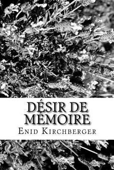 Paperback Désir de mémoire [French] Book