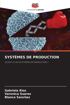 Paperback Systèmes de Production [French] Book