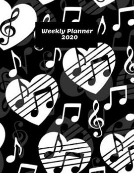 Paperback Weekly Planner 2020: Music Lover Gift Idea For Musicians, Band, Choir & Orchestra Members For Men & Women Sheet Music Weekly Planner 2020 D Book