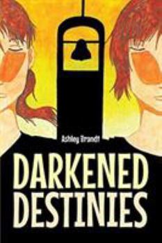 Paperback Darkened Destinies Book