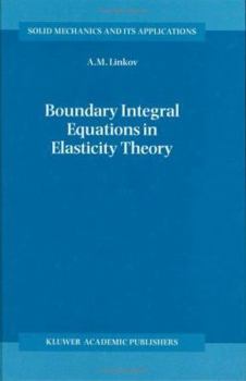 Hardcover Boundary Integral Equations in Elasticity Theory Book