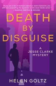 Death by Disguise - Book #2 of the Jesse Clarke