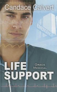 Life Support - Book #3 of the Grace Medical