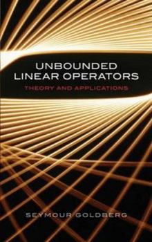 Paperback Unbounded Linear Operators: Theory and Applications Book