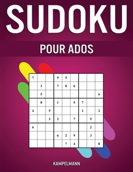 Paperback Sudoku pour Ados: 400 Sudoku pour Ados avec Solutions [French] Book