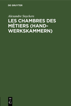 Hardcover Les chambres des métiers (Handwerkskammern) [German] Book