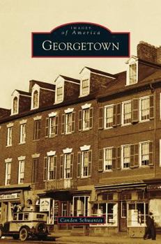 Georgetown - Book  of the Images of America: D.C.