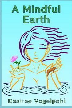 Paperback A Mindful Earth Book