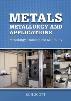 Paperback Metals: Metallurgy and Applications Book