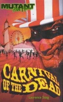 Paperback Carnival of the Dead (Mutant Point Horror) Book