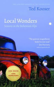 Local Wonders: Seasons in the Bohemian Alps - Book  of the American Lives