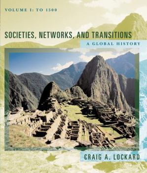 Paperback Societies, Networks, and Transitions: A Global History (Volume I: to 1500) Book