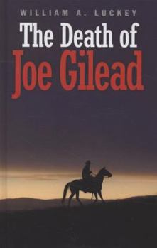 Hardcover The Death of Joe Gilead Book