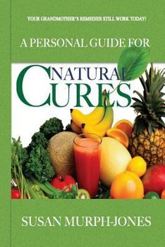 Paperback Natural Cures: A Personal Guide Book