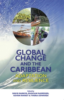 Paperback Global Change and the Caribbean: Adaptation and Resilience Book