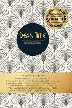 Paperback Dear Time, Are You on My Side? Book