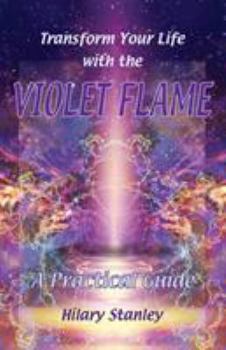Paperback Transform Your Life With The Violet Flame Book
