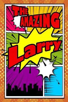 Paperback The Amazing Larry: Isometric Dot Paper Portrait Notebook Feature 120 Pages 6x9 Book