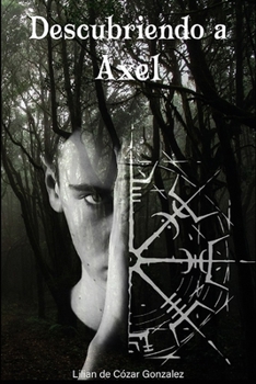 Paperback Descubriendo a Axel (Saga Black n°1) [Spanish] Book