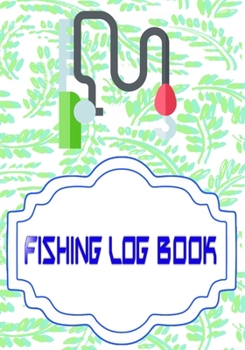 Fishing Log Notebook: Finder Fishing Logbook All In One Learn Size 7 X 10 Inch Cover Matte | Etc - Guide # Guide 110 Pages Very Fast Prints.