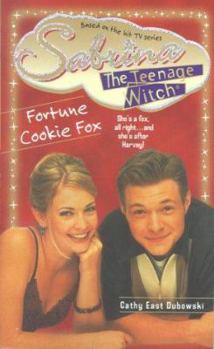 Fortune Cookie Fox (Sabrina, the Teenage Witch) - Book #26 of the Sabrina the Teenage Witch