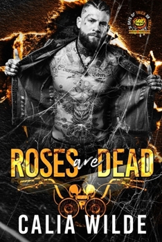 Paperback Roses Are Dead: Skilletsville Destroyers MC Book #3 Book