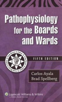 Paperback Pathophysiology for the Boards and Wards Book