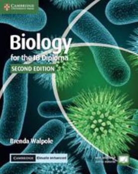 Paperback Biology for the Ib Diploma Coursebook with Cambridge Elevate Enhanced Edition (2 Years) Book