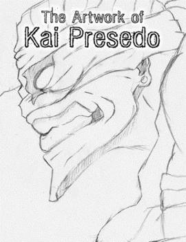 Paperback The Artwork of Kai Presedo Book