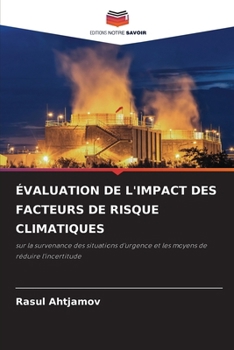 Paperback Évaluation de l'Impact Des Facteurs de Risque Climatiques [French] Book