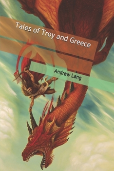 Paperback Tales of Troy and Greece Book