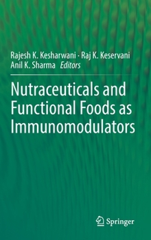 Hardcover Nutraceuticals and Functional Foods in Immunomodulators Book