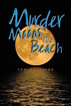 Paperback Murder Moons the Beach Book