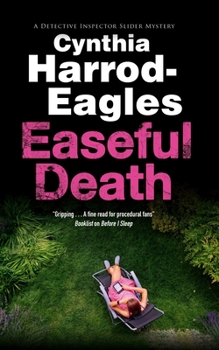 Easeful Death - Book #25 of the Bill Slider
