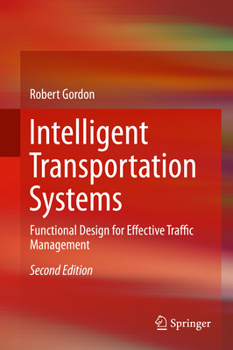 Hardcover Intelligent Transportation Systems: Functional Design for Effective Traffic Management Book