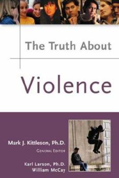 Hardcover The Truth about Violence Book