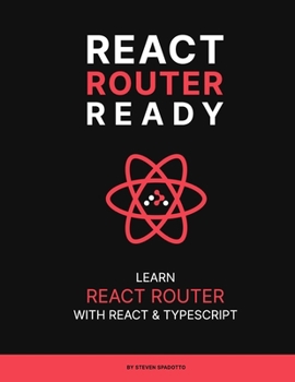 Paperback React Router Ready: Learn React Router with React and TypeScript Book