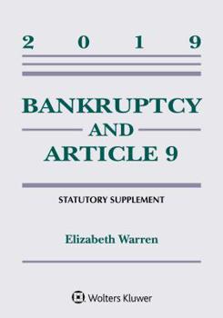 Paperback Bankruptcy & Article 9: 2019 Statutory Supplement Book