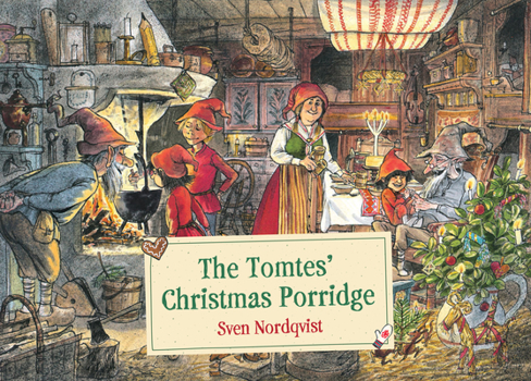 Hardcover The Tomtes' Christmas Porridge Book