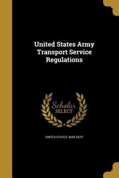 Paperback United States Army Transport Service Regulations Book