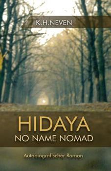 Paperback Hidaya: No Name Nomad [German] Book