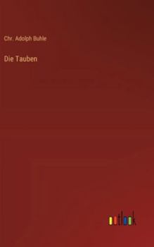 Hardcover Die Tauben [German] Book
