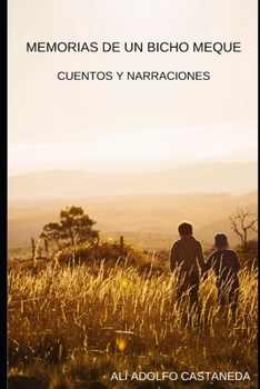 Paperback Memorias de un Bicho Meque [Spanish] Book