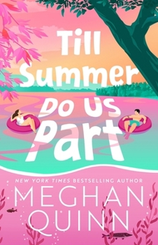 Till Summer Do Us Part: the must-read, fake-dating, enemies-to-lovers romance perfect for summer reading 2025