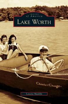 Hardcover Lake Worth Book