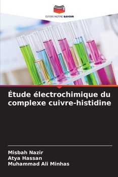 Paperback Étude électrochimique du complexe cuivre-histidine [French] Book