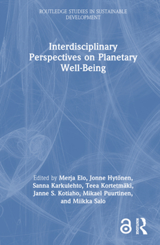 Hardcover Interdisciplinary Perspectives on Planetary Well-Being Book