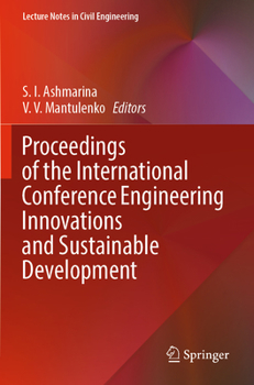 Paperback Proceedings of the International Conference Engineering Innovations and Sustainable Development Book