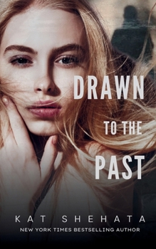 Drawn to the Past - Book #3 of the Evelyn Sinclair Psychic Mystery Romance